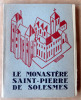 Le Monastère de Saint-Pierre de Solesme.