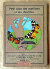 Petit Atlas des Papillons et des Chenilles. Tome II seul.