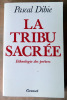 La Tribu Sacrée. Ethnologie des Prêtres.