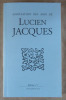 Association des Amis de Lucien Jacques. Bulletin N°7; Septembre 2010.