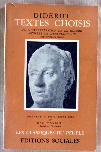 Textes Choisis. De l'interprétationde la nature; articles de l'Encyclopédie (sept …