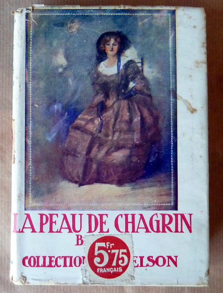 La Peau de Chagrin suivi de Le Curé de Tours; …