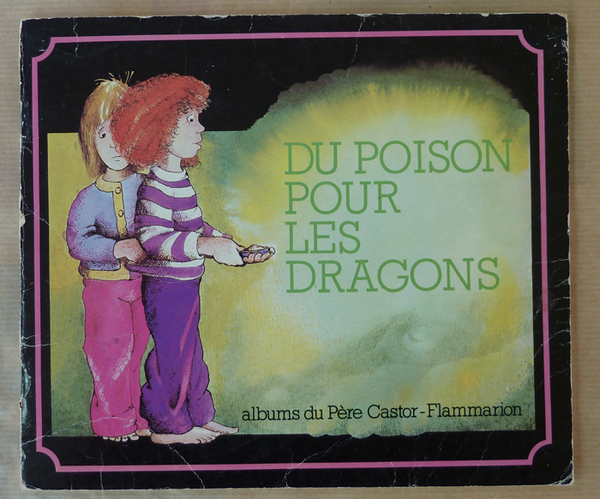 Du Poison pour Les Dragons.