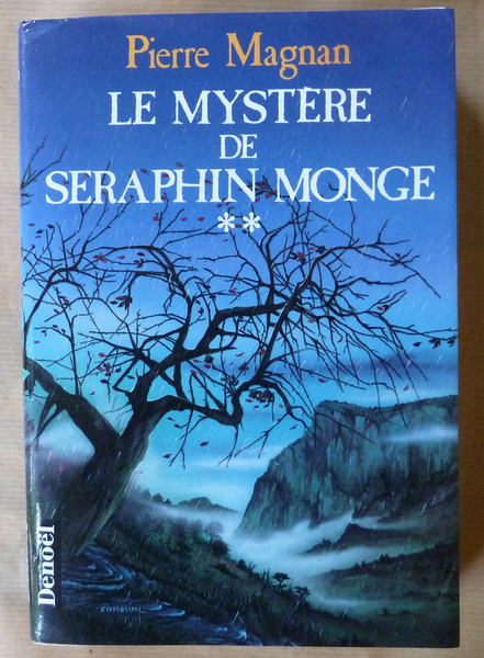 Le Mystère de Séraphin Monge **.