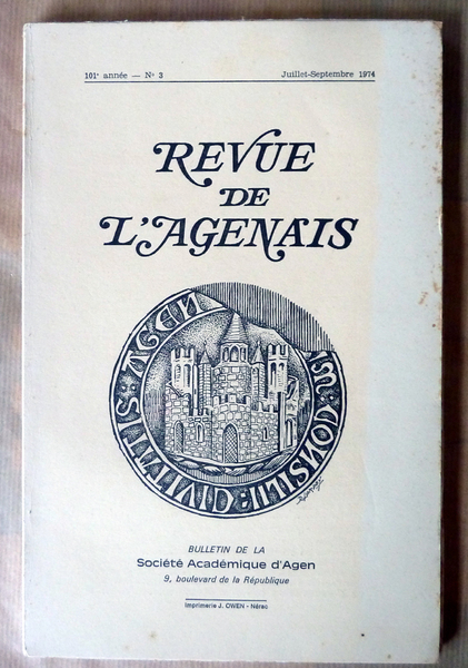 Revue de L'Agenais. Juillet-septembre 1974.