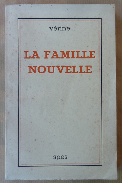 La Famille nouvelle.