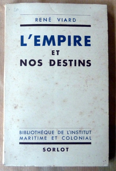 L'Empire et Nos Destins.