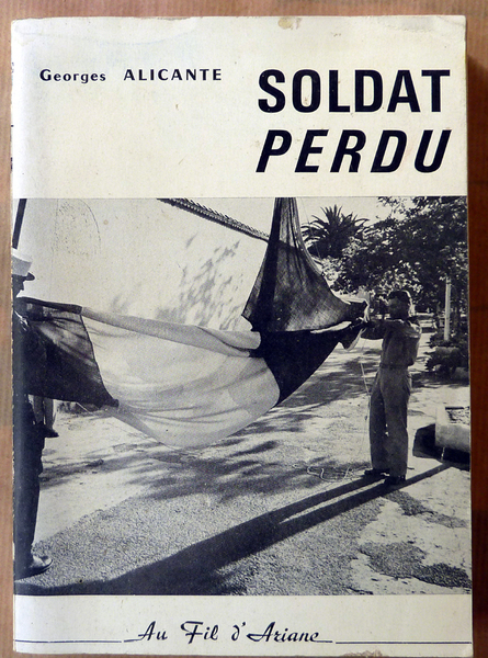 Soldat Perdu. Le Pire des Mondes.