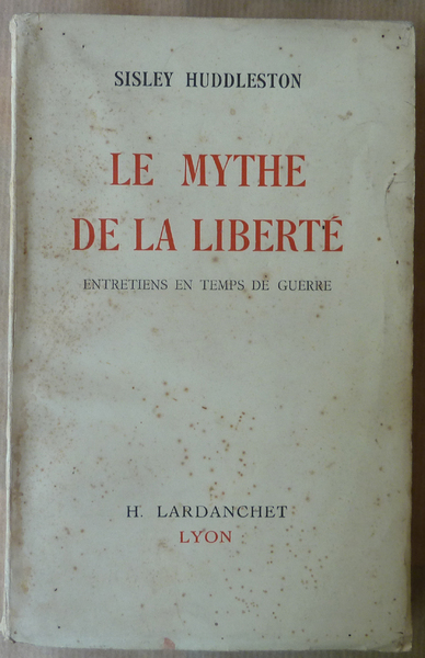 Le Mythe de La Liberté.