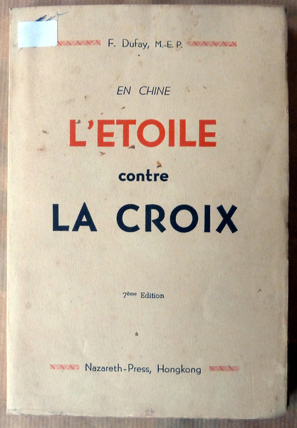 En Chine L'Etoile contre La Croix.