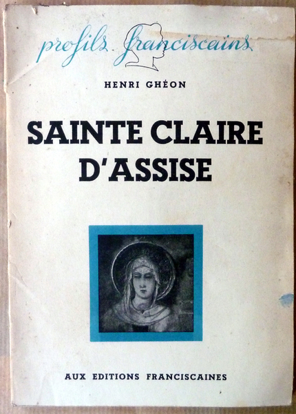 Sainte Claire D'Assise.