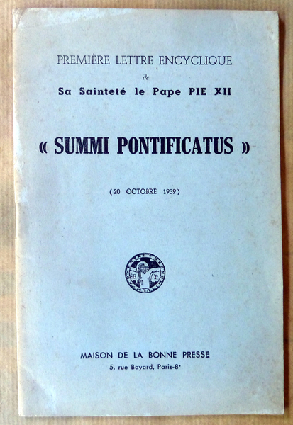 Première Lettre Encyclique de Sa sainteté le pape Pie XII …