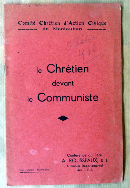 Le Chrétien devant le Communiste. Conférence.