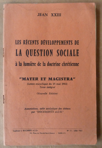 Les Récents Développements de La Question Sociale à la Lumière …