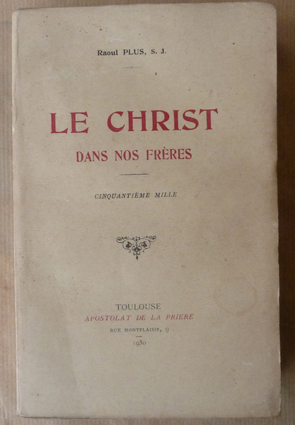 Le Christ dans nos Frères.t