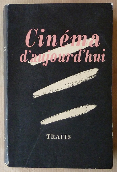 Cinéma D'Aujourd'hui. Congrès International du Cinéma à Bâle.