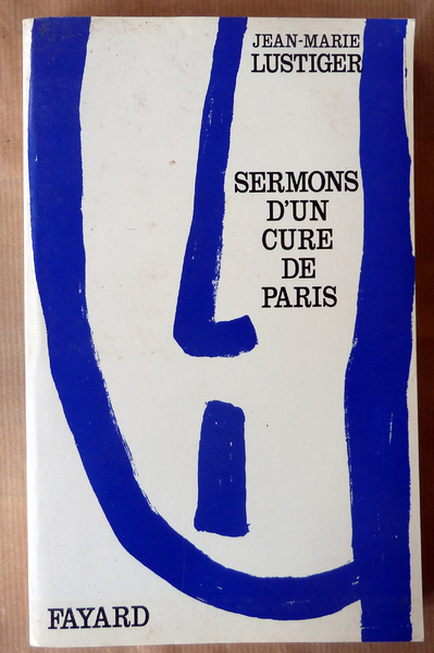 Sermons d'un Curé de Paris.