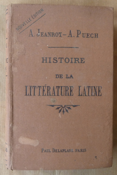 Histoire de La Littérature Latine.