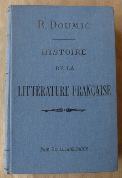 Histoire de La Littérature Française.