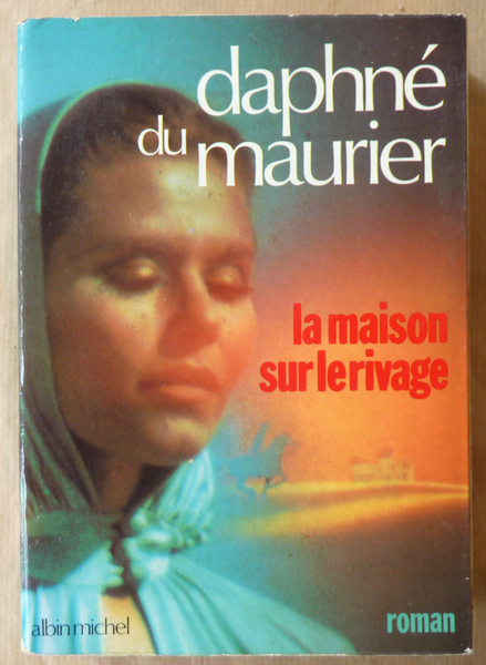 La Maison sur le Rivage.