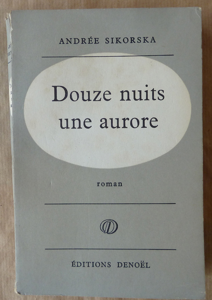 Douze nuits une aurore.