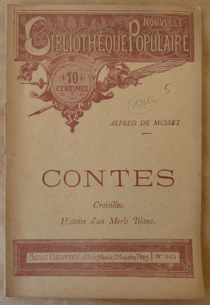 Contes. Croisilles. Histoire d'un Merle Blanc.
