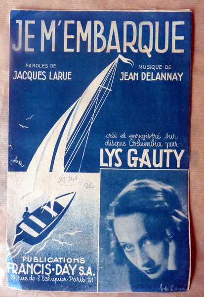 Je M'Embarque créé et enregistré par Lys Gauty. Partition complète …