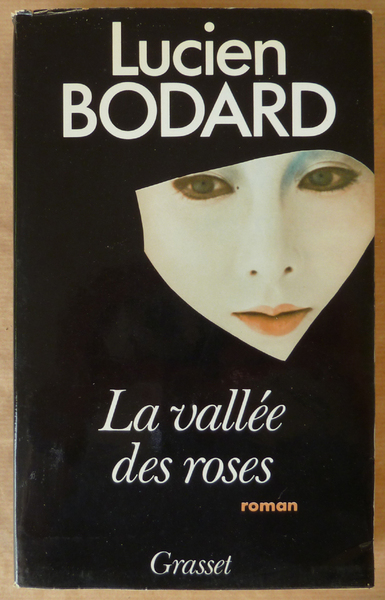 La Vallée des Roses.