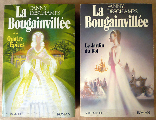 La Bougainvillée. Vol. 1 Le jardin du Roi; Vol. 2 …