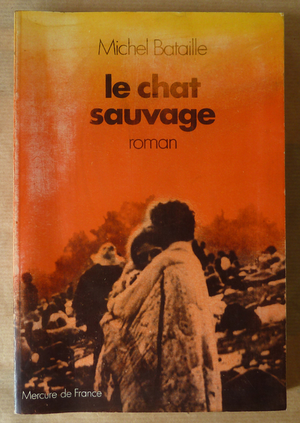 Le Chat Sauvage.