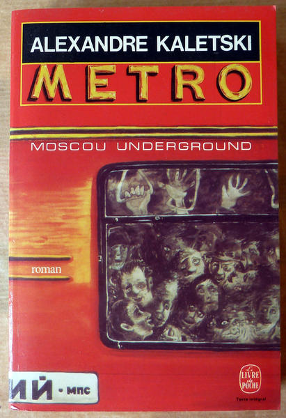 Metro. Moscou Underground.