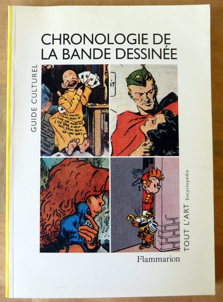 Chronologie de la Bande Dessinée. Guide Culturel publié avec le …