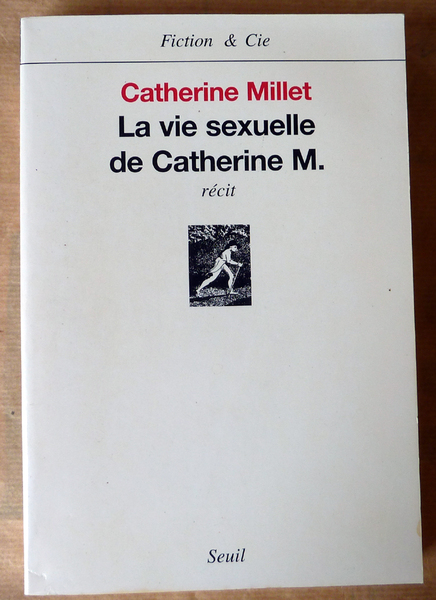 La Vie Sexuelle De Catherine M.