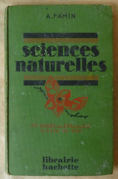 Sciences Naturelles. 1ère année des E.P.S. et des C.C. Classe …