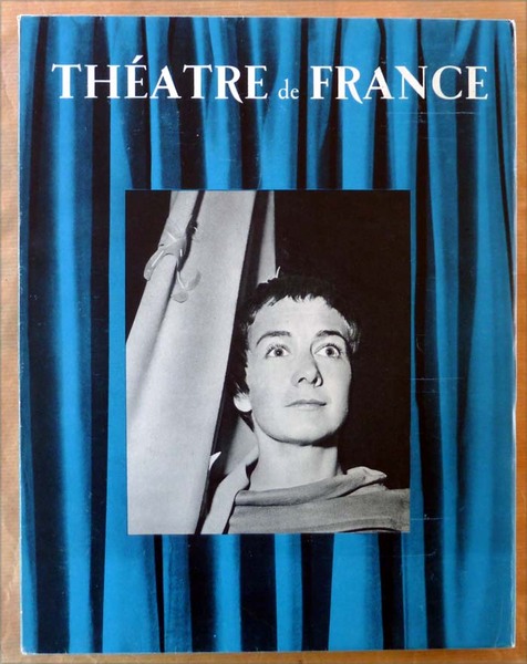 Théâtre de France. N°IV. Panorama du théâtre français d'octobre 1953 …