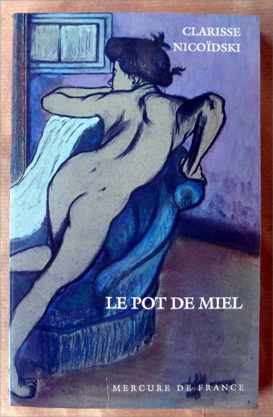 Le Pot de Miel.