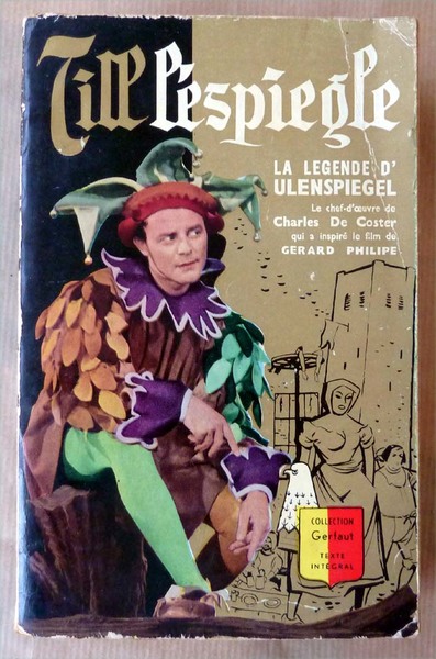 La légende d'Ulenspiegel.