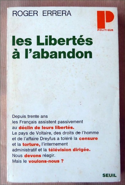 Les Libertés à L'Abandon.