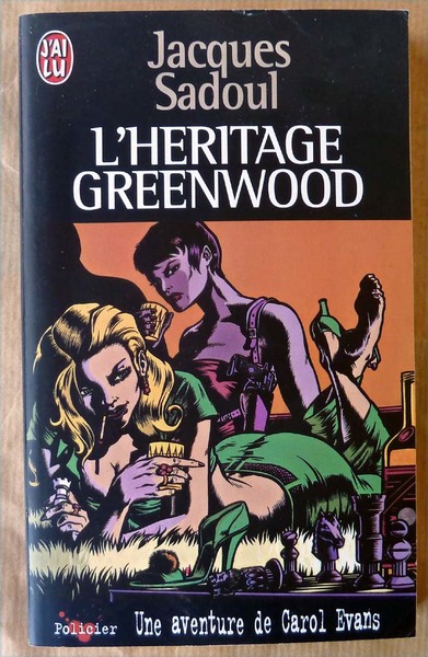 L'Héritage Greenwood. Une aventure de Carol Evans.
