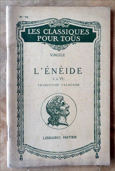 L'Enéide (I à VI). Traduction française.