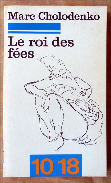 Le Roi des Fées.