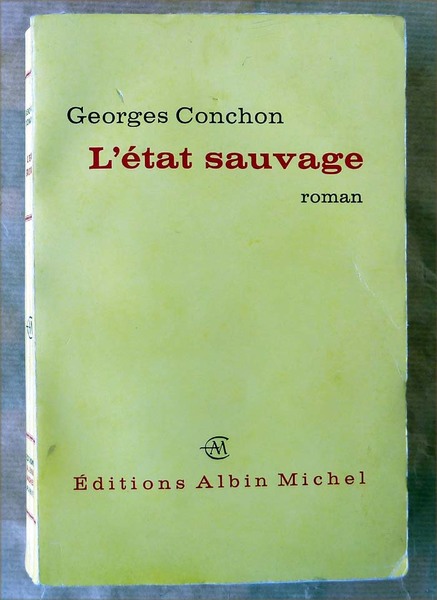 L'Etat Sauvage (Prix Goncourt 1964).