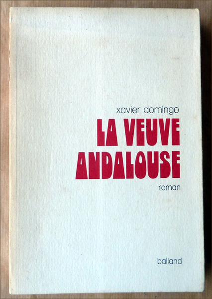 La Veuve Andalouse.