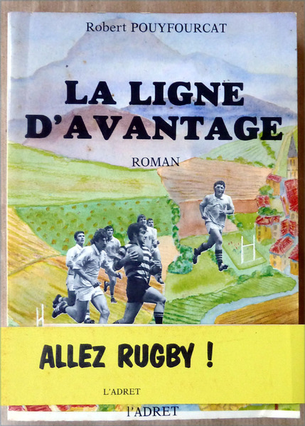 La Ligne D'Avantage. Roman.