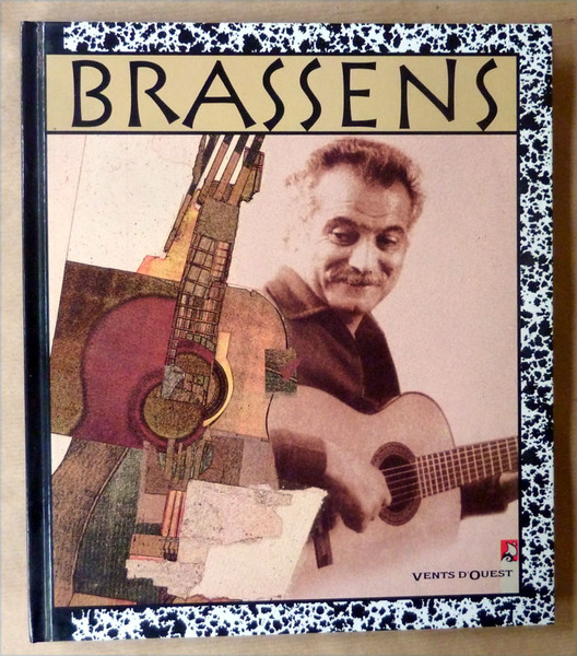 Brassens en Bandes Dessinées. Anthologie de Jacques Goupil.