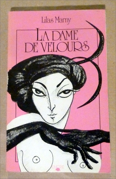 La Dame de Velours.