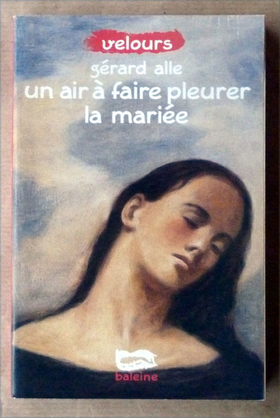 Un air à faire pleurer la Mariée.