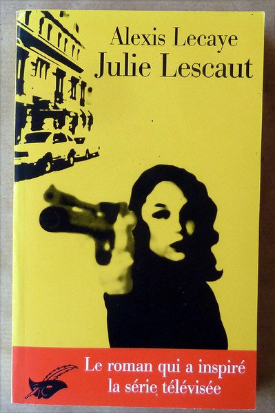 Julie Lescaut.