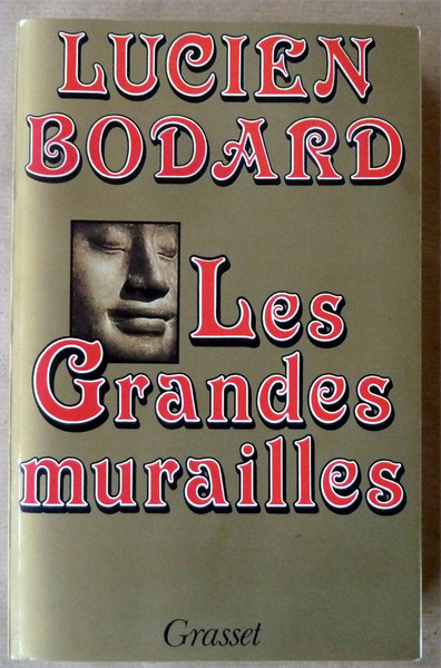 Les Grandes Murailles.