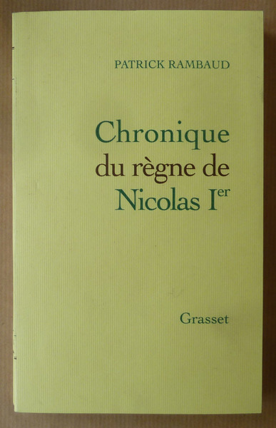 Chronique du Règne de Nicolas Ier.